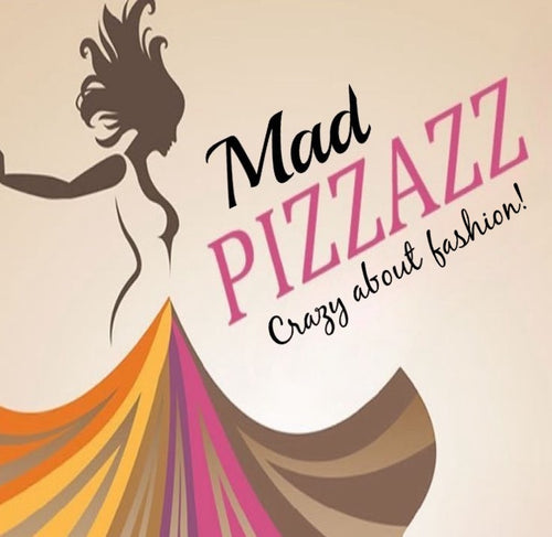 Mad Pizzazz